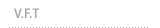 V.F.T